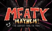 Meaty Mayhem